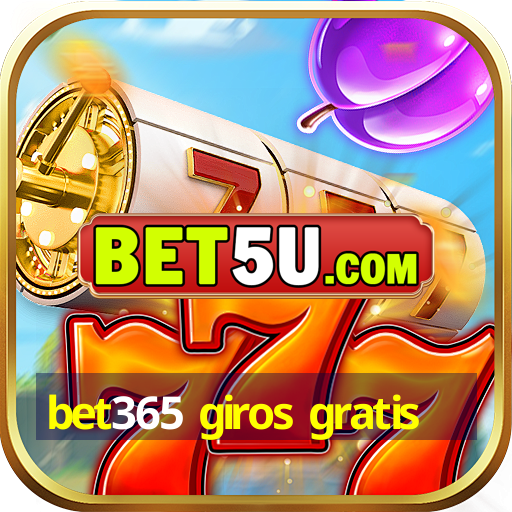 bet365 giros gratis